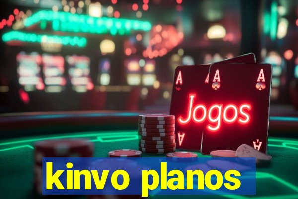 kinvo planos